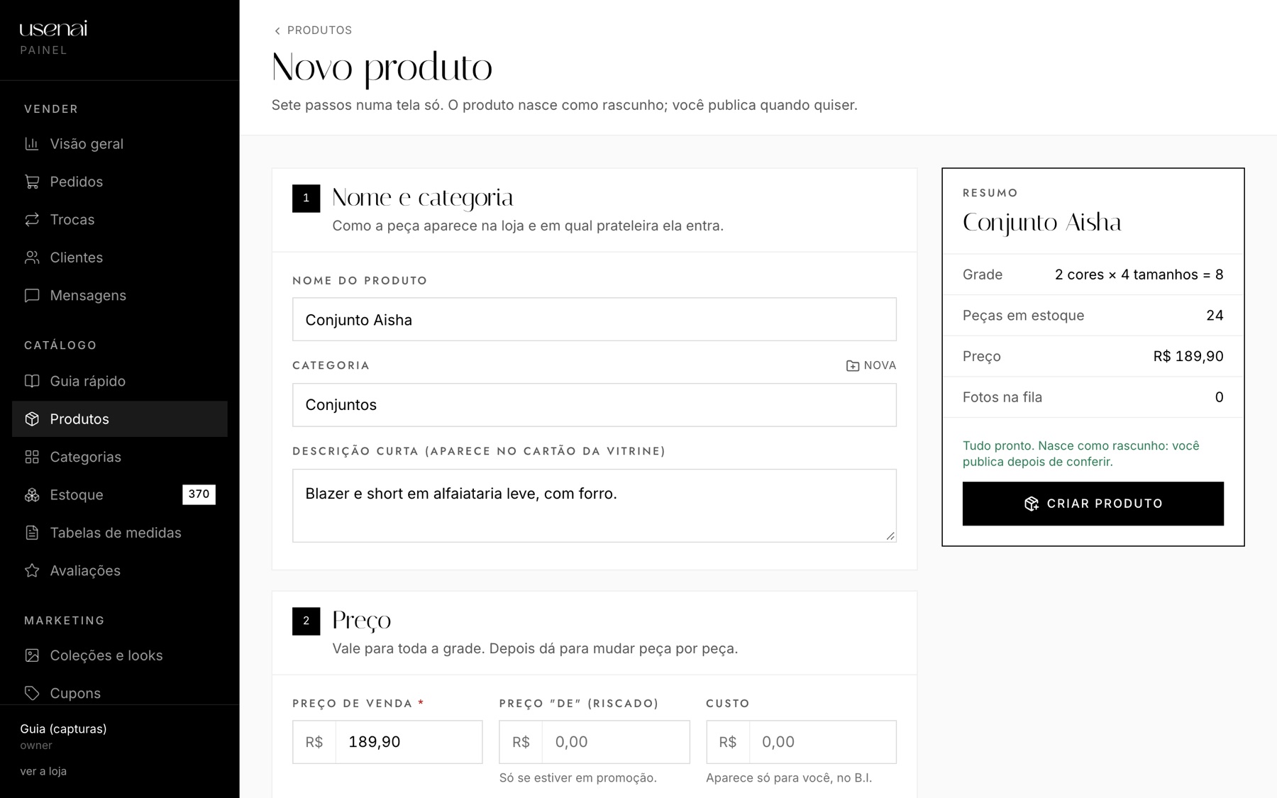 Cadastro de produto numa tela só: nome, preço, tamanhos, cores e estoque